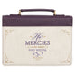 Bible Cover Medium: His Mercies Are New Every Morning (Jewel Tone Collection)