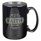 Ceramic Mug: Walk By Faith, Foil Accents (2 Cor 5:7) (414 ML)