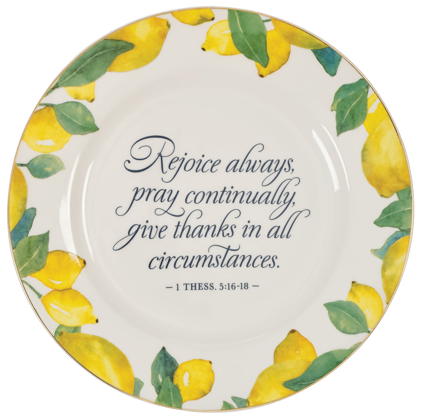 Ceramic Plate: Rejoice Always, Thess. 5:16-18, Sweet Summertime Lemons