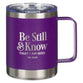 Camp Style Stainless Steel Mug: Be Still, Ps. 46:10, Purple