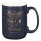 Ceramic Mug: Preach Good New Pastor Rom. 10:15, Navy, Comes in a Corrugated Box