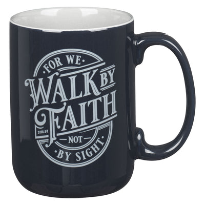 Ceramic Mug: Walk by Faith 2 Cor. 5:7, Navy, Comes in a Corrugated Box