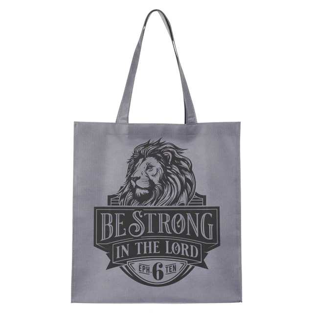 Reusable Tote Bag: Be Strong Eph. 6:10, Gray