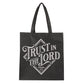 Reusable Tote Bag: Trust in the Lord Prov. 3:5, Black