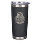 Tumbler Stainless Steel: Be Strong in the Lord Eph. 6:10, Black, Comes in a Corrugated Box