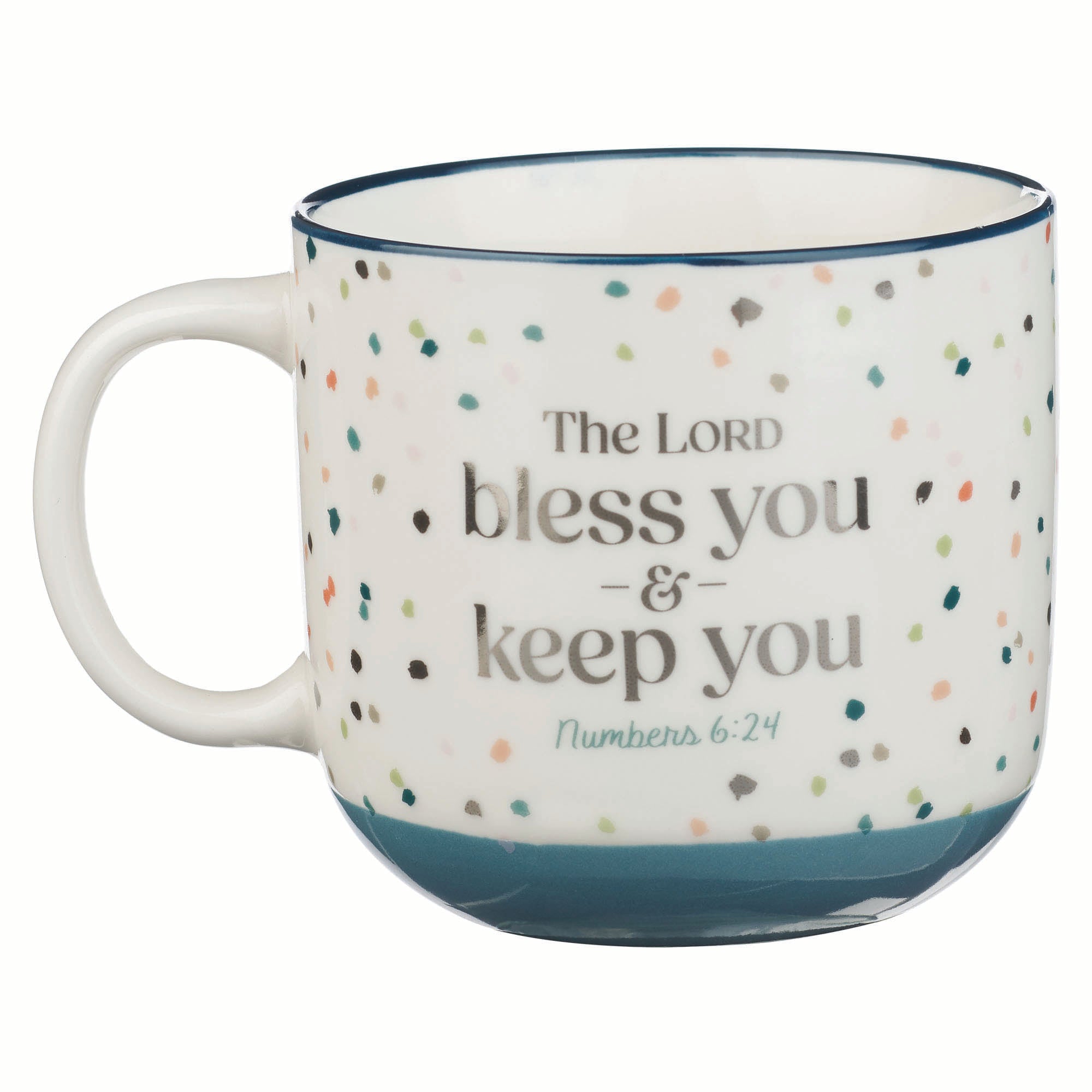 Ceramic Mug (414 ml): Bless You and Keep You (Numb. 6:24) Blue Confetti, foil accents (Bless You Teal Teacher Appreciation Collection)