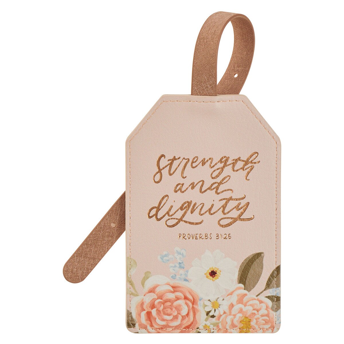 Luggage Tag: Strength & Dignity, Prov. 31:25 (Margo Collection)