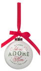 Christmas Bauble Ornament: Come Let Us Adore Him, White, Ceramic