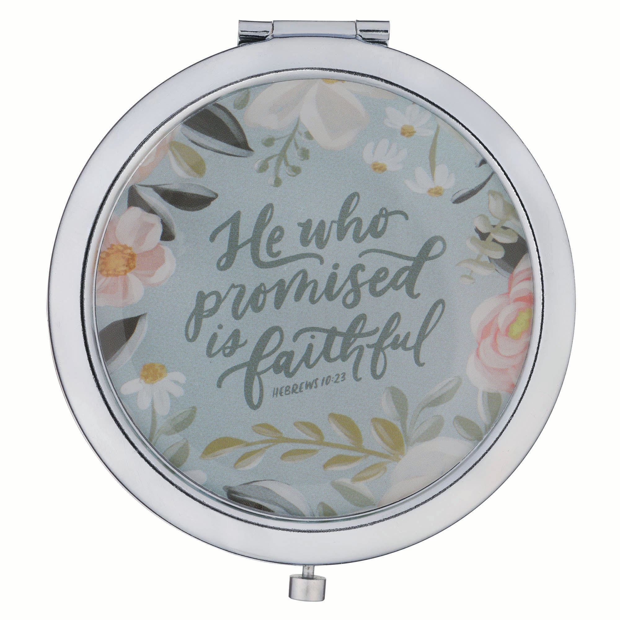 Compact Mirror: He Who Promised Is Faithful Heb. 10:23