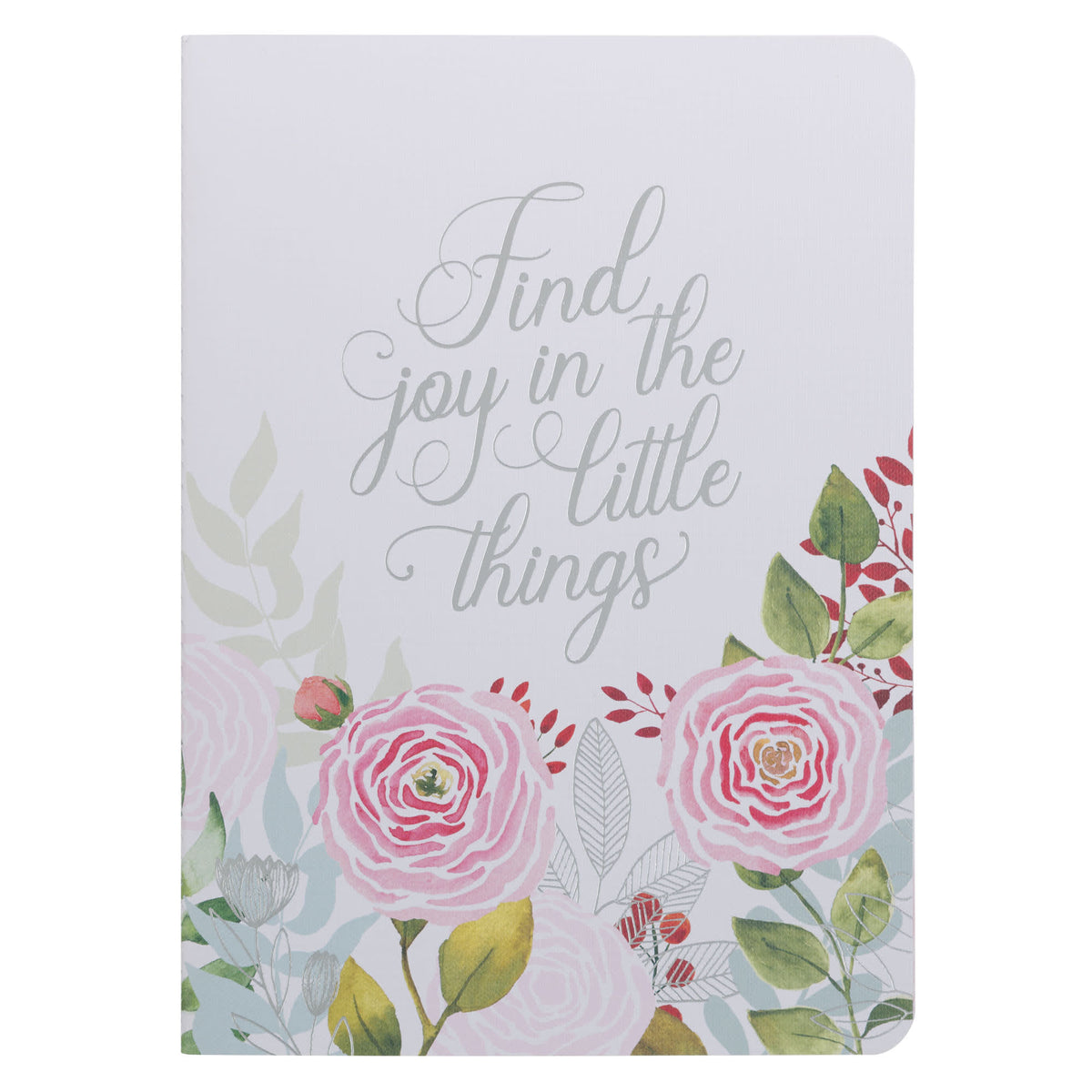 Notebook, Large: Find Joy In The Little things