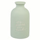 Table Vase: He Restores My Soul Ps. 23:3