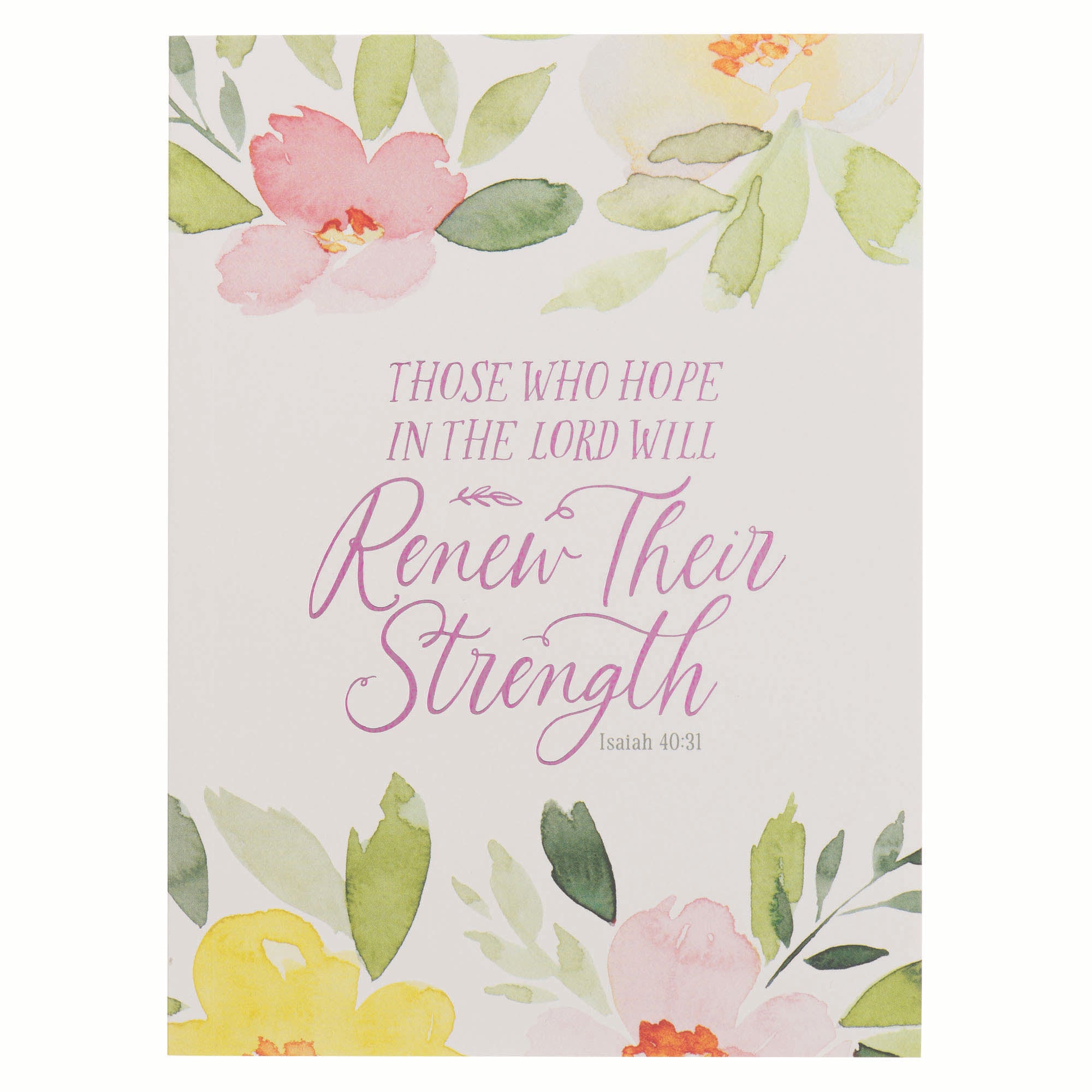 Notebook: Pink Floral Renew Their Strength Isa. 40:31