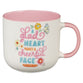 Ceramic Mug (384ml): A Glad Heart Makes a Cheerful face, White/Pink (Girl's Pink Sprinkled with Joy Collection)