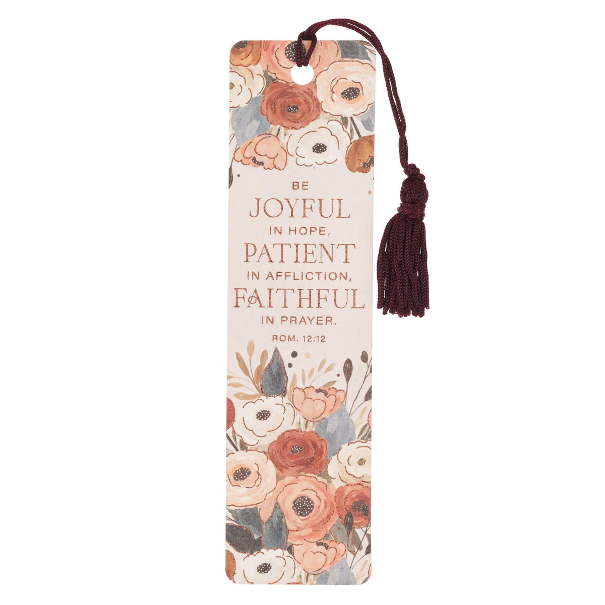 Tassel Bookmark: Joyful, Patient, Faithful Rom. 12:12