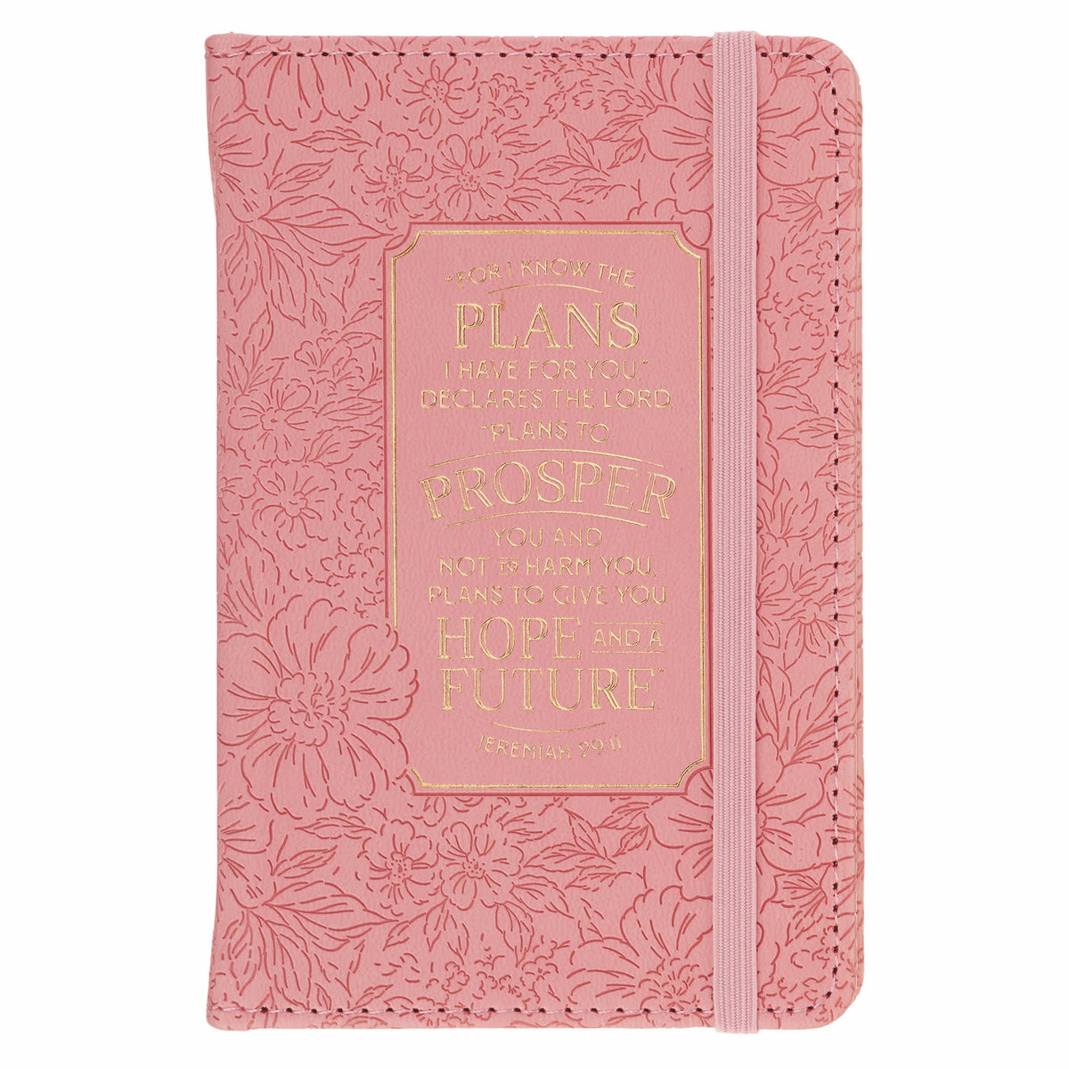 Notebook with Elastic Closure: Pink I Know The Plans Jer. 29:11