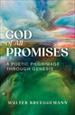 God of All Promises: A Poetic Pilgrimage Through Genesis