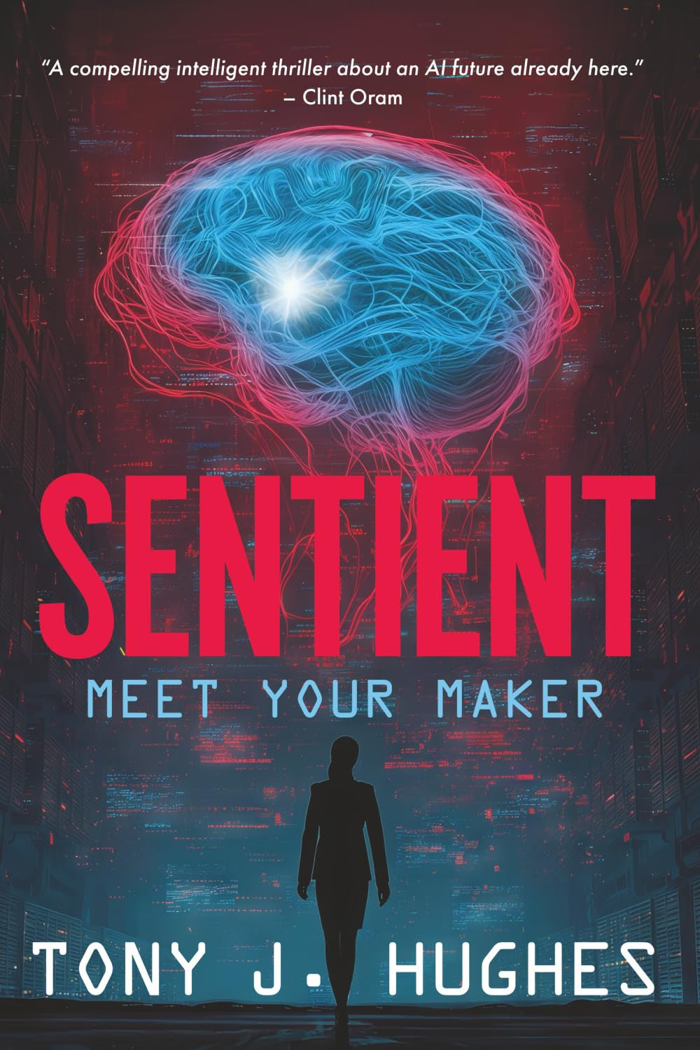 Sentient: Meet Your Maker