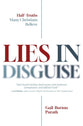 Lies in Disguise: Half-Truths Many Christians Believe