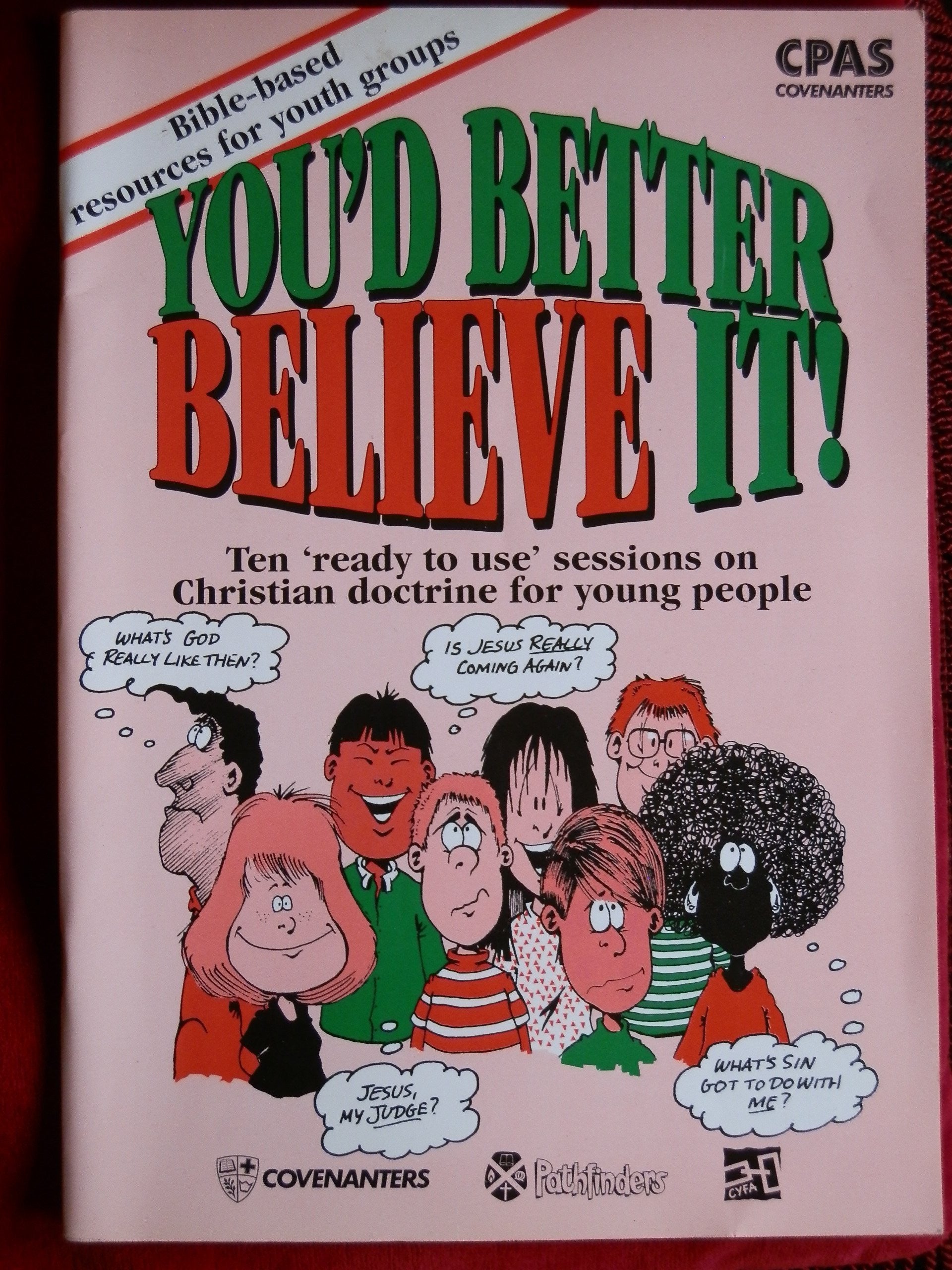 You'd Better Believe It!