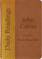 Daily Readings: John Calvin