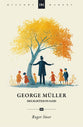 George Muller: Delighted in God (2026 Edition) (Historymakers Series)