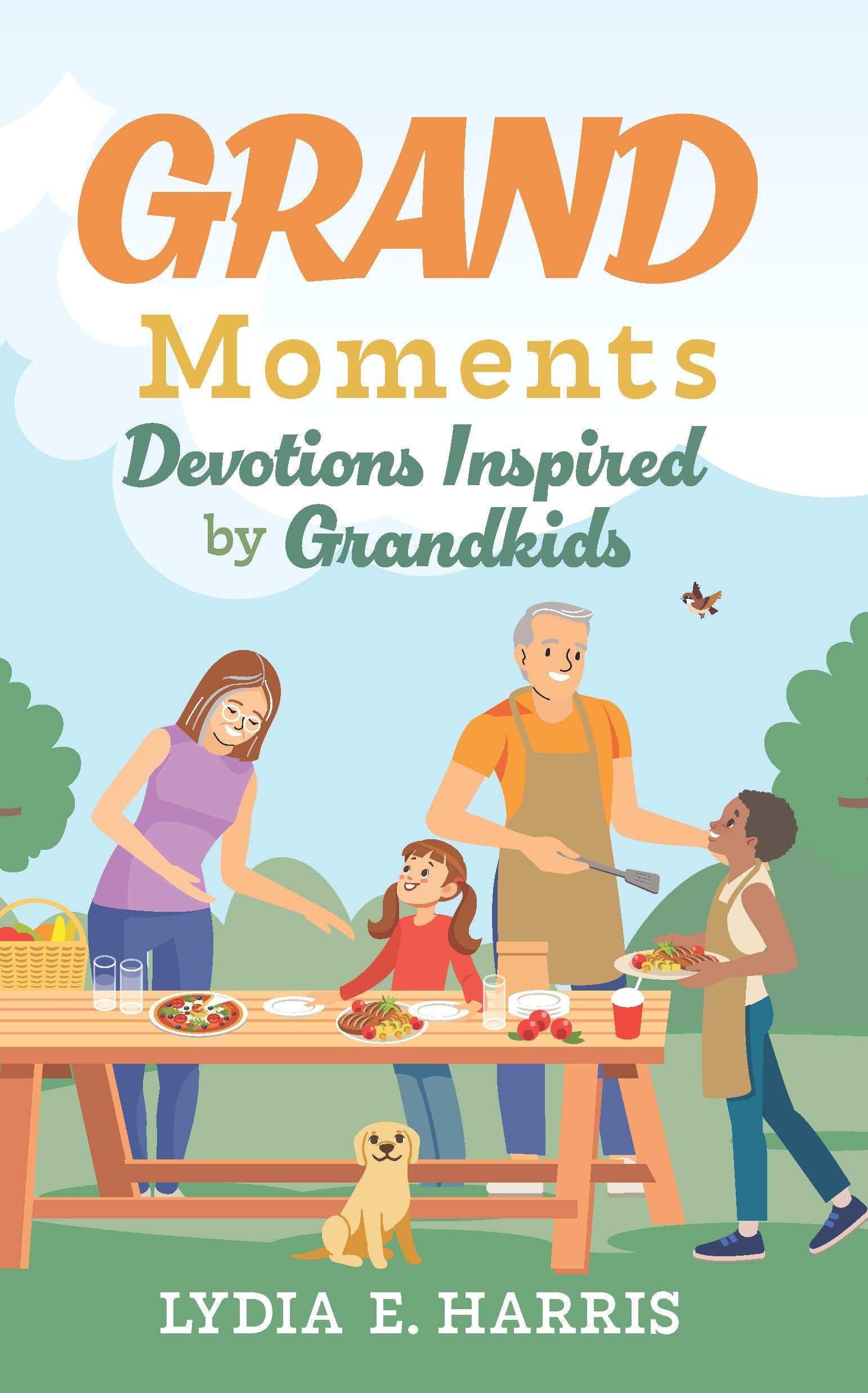 GRAND Moments: Devotions Inspired by Grandkids