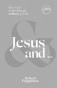 Jesus and...: How God Works Through Ordinary People