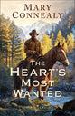 The Heart's Most Wanted (#02 in Rocky Mountain Marshals Series)