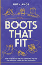 Boots That Fit: How to serve God and your community in a way that suits your unique gifts and personality.