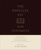 KJV Parallel New Testament: Two Greek Traditions with Two English Translations
