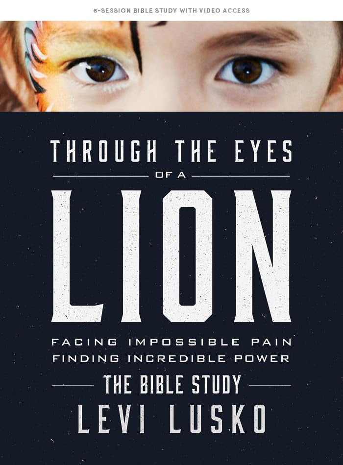 Through the Eyes of a Lion (Bible Study Book with Video Access)