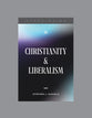 Christianity and Liberalism (Study Guide)
