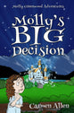 Molly's Big Decision (#01 in Molly Greenwood Adventures)
