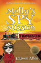 Molly's Spy Mission (#03 in Molly Greenwood Adventures)