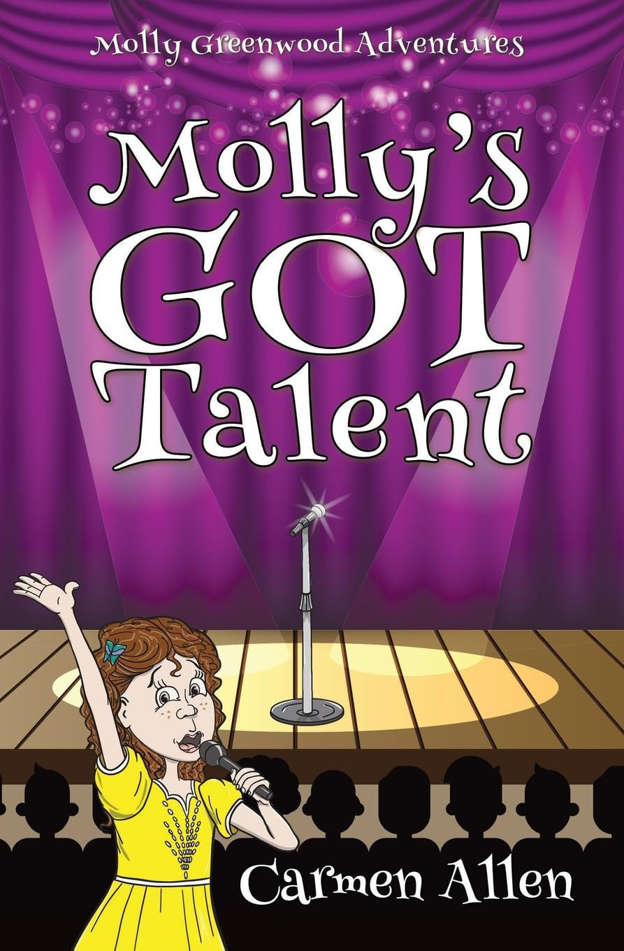 Molly's Got Talent (#04 in Molly Greenwood Adventures)