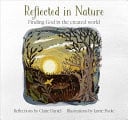 Reflected in Nature: Finding God in the Created World