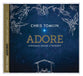Adore: Christmas Songs of Worship