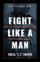 Fight Like a Man: A 25-Lesson Study Guide