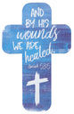 Bookmark Cross-Shaped: And By His Wounds We Are Healed.. Isaiah 53:5 Blue/White Cross