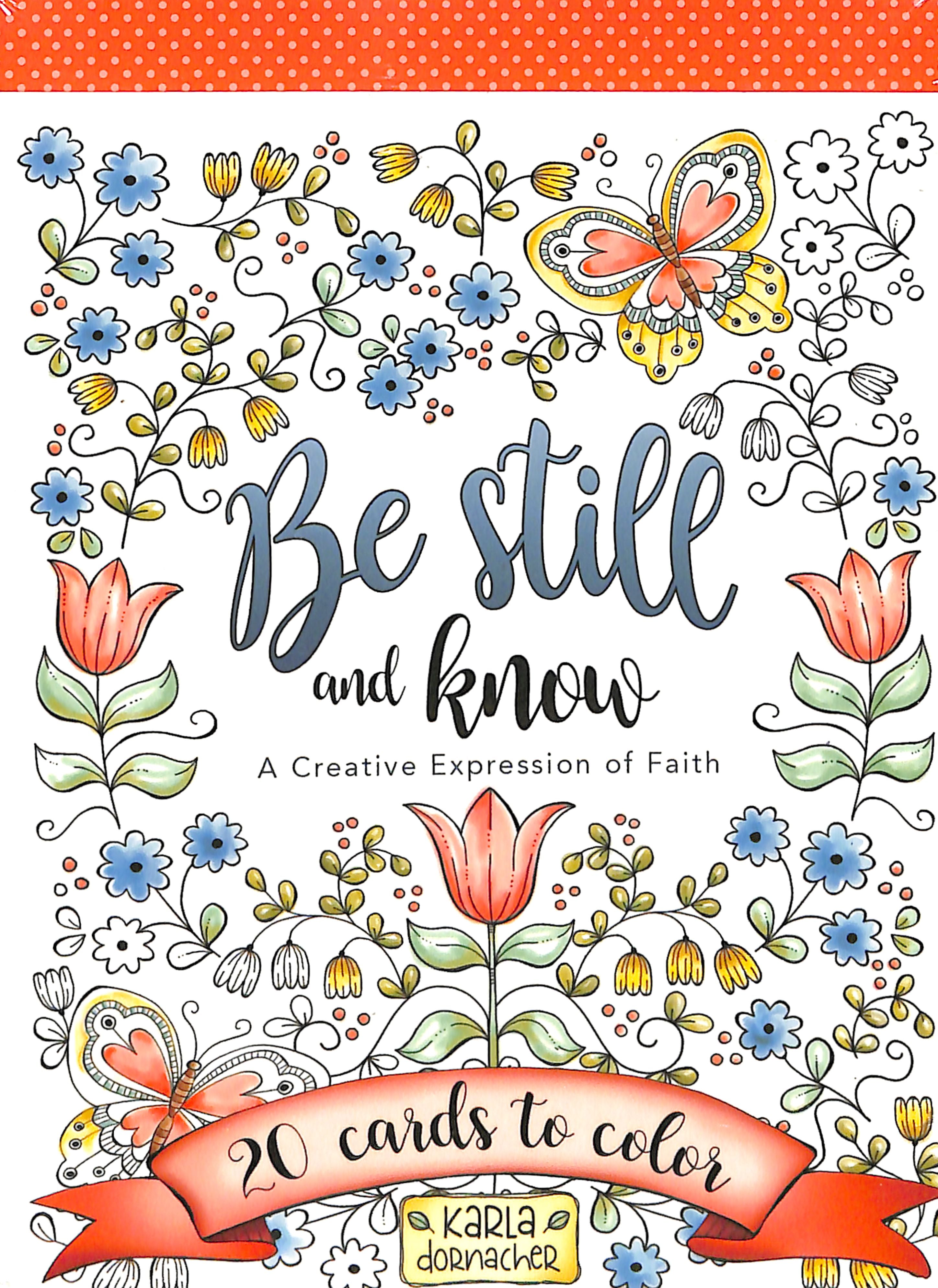 Adult Coloring Cards: Be Still and Know - 20 Cards to Color