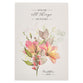Notepad: With You All Things Are Possible Pink Floral (Matthew 19:26)