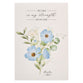 Notepad: The Lord is My Strength and My Song Blue Flowers (Psalm 118: 25)