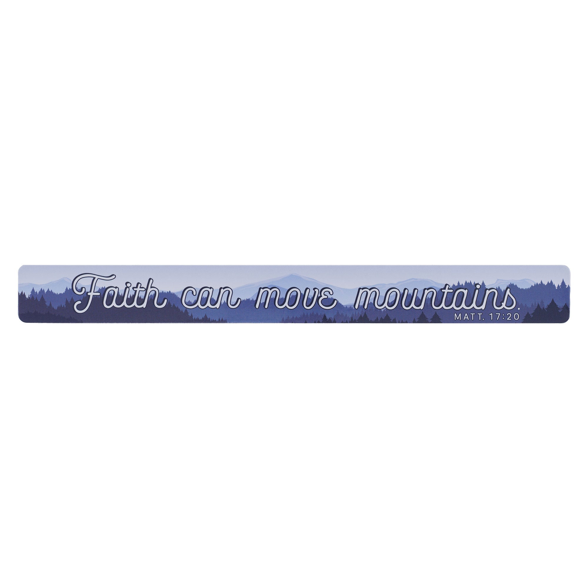 Magnetic Strip: Faith Can Move Mountains (Matthew 17:20)