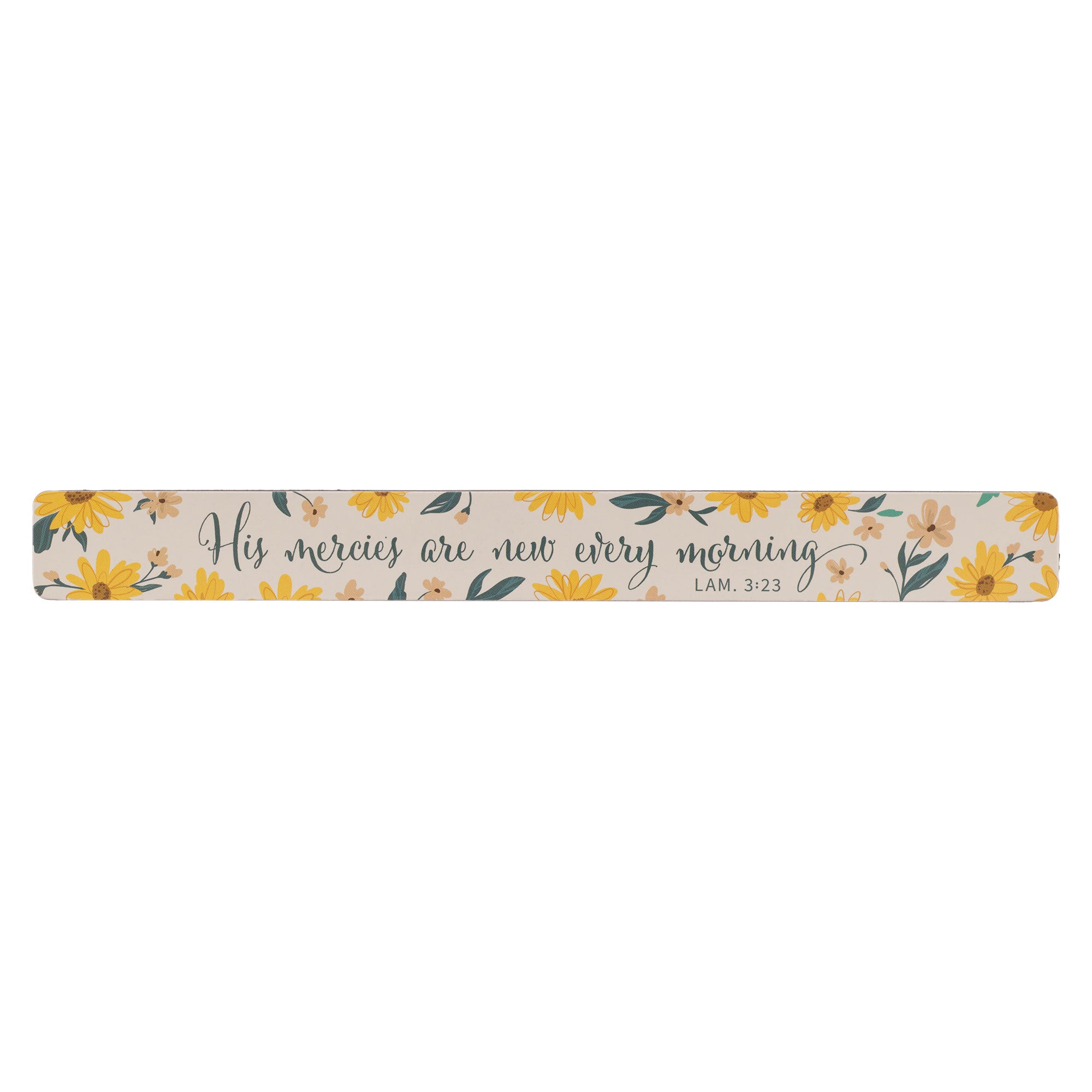 Magnetic Strip: His Mercies Are New Every Morning (Lam. 3:21)