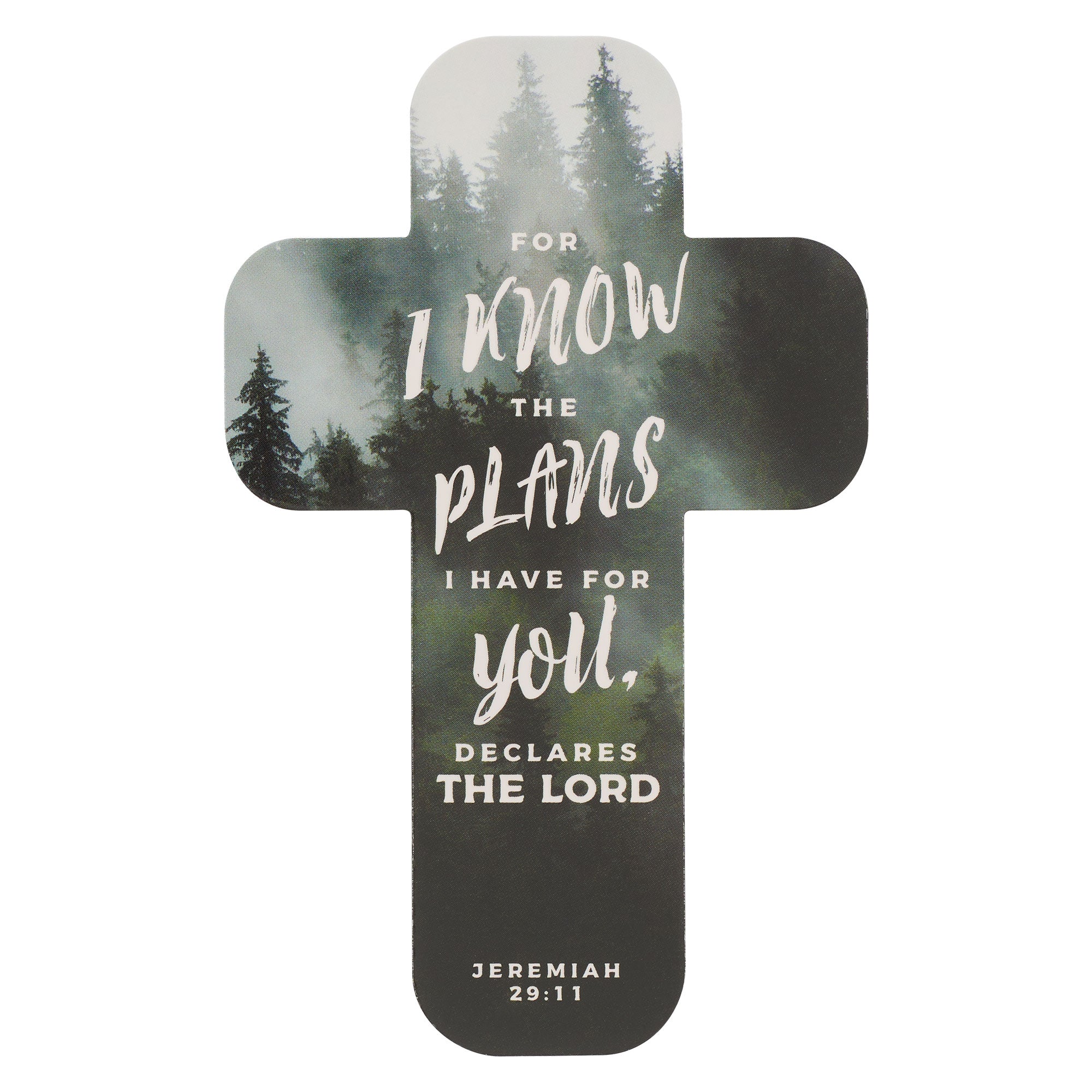 Bookmark Cross-Shaped: I Know the Plans (Jer 29:11)