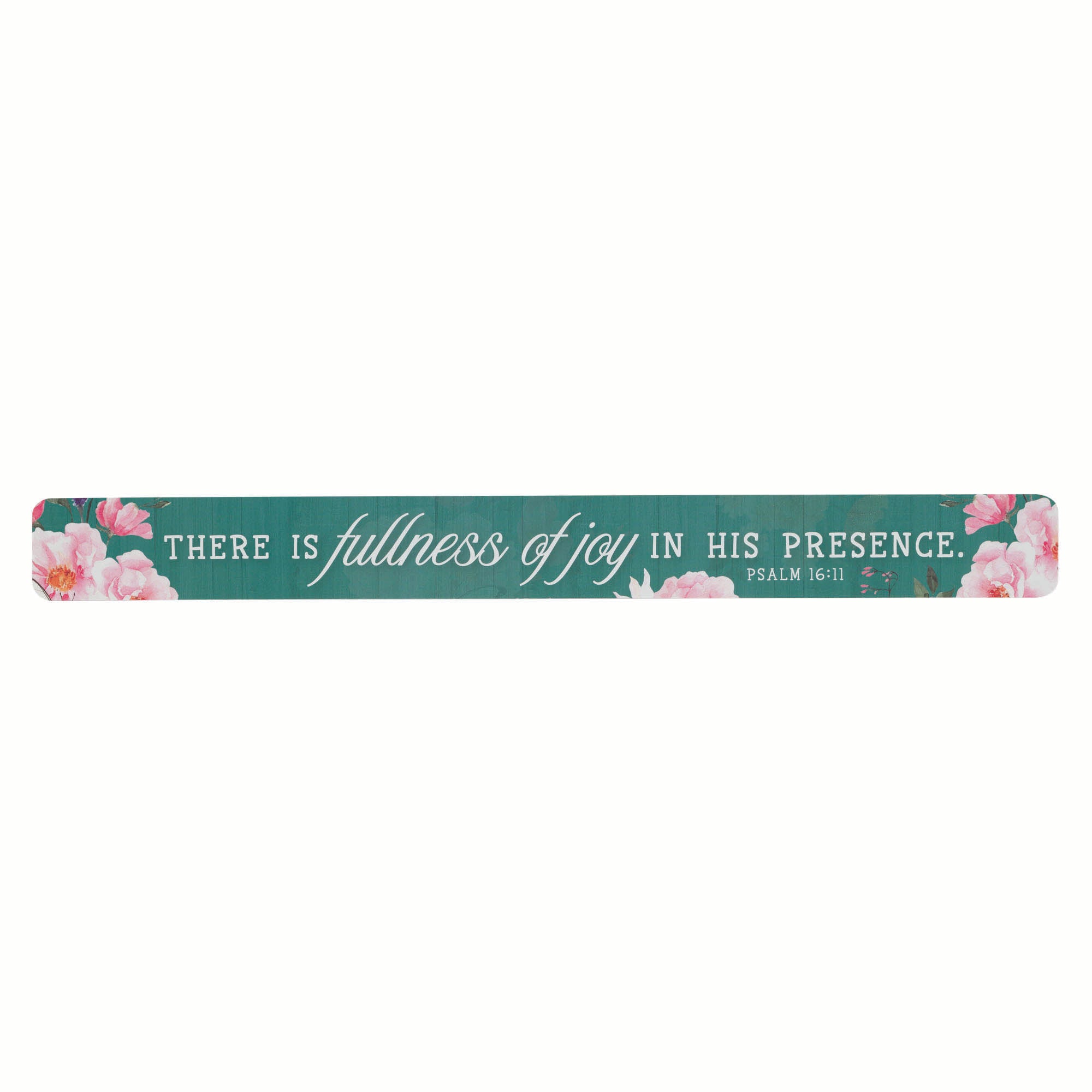 Large Magnetic Strip: Fullness Of Joy Ps. 16:11