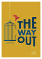 The Way Out: 30 Devotions on Temptation and Self-Control (#04 in 2021 Lifeway Student Devotional Series)