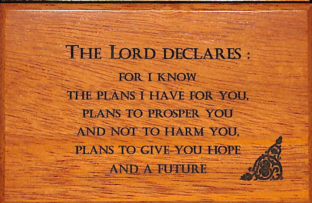 Keepsake Box: For I Know the Plans I Have For You (Mahogany)