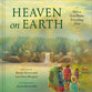 Heaven on Earth: When God Makes Everything New