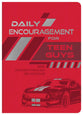 Daily Encouragement for Teen Guys: 365 Power-Packed Devotions